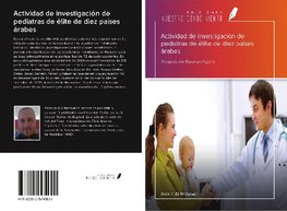 Actividad de investigación de pediatras de élite de diez países árabes