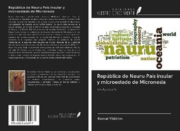 República de Nauru País insular y microestado de Micronesia