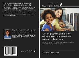 Las TIC pueden cambiar el escenario educativo de los países en desarrollo