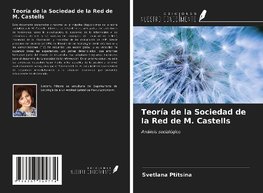 Teoría de la Sociedad de la Red de M. Castells