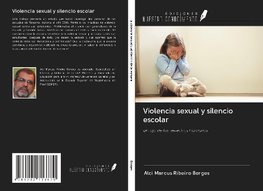 Violencia sexual y silencio escolar