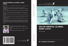 SALUD MENTAL GLOBAL SANO LOCO