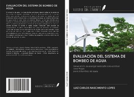 EVALUACIÓN DEL SISTEMA DE BOMBEO DE AGUA