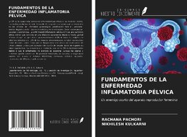 FUNDAMENTOS DE LA ENFERMEDAD INFLAMATORIA PÉLVICA