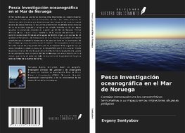 Pesca Investigación oceanográfica en el Mar de Noruega