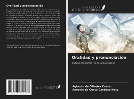 Oralidad y pronunciación