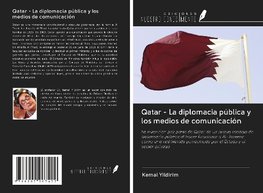 Qatar - La diplomacia pública y los medios de comunicación