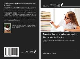 Enseñar lectura extensiva en las lecciones de inglés