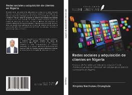 Redes sociales y adquisición de clientes en Nigeria