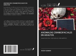 ANOMALÍAS CRANEOFACIALES EN ADULTOS