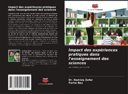 Impact des expériences pratiques dans l'enseignement des sciences