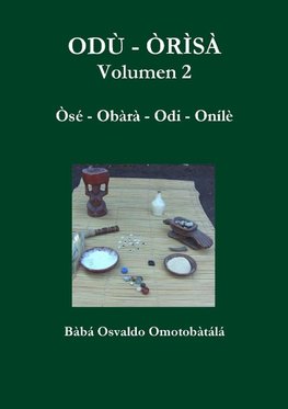 ODÙ - ÒRÌSÀ Volumen 2