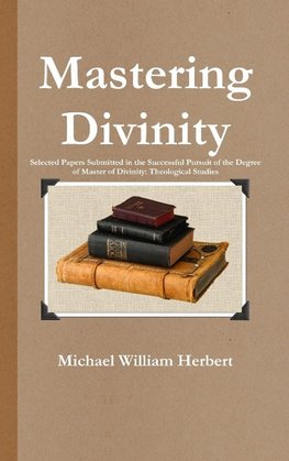 Mastering Divinity