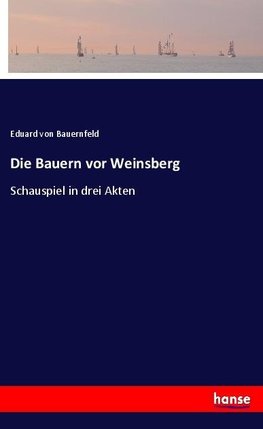 Die Bauern vor Weinsberg