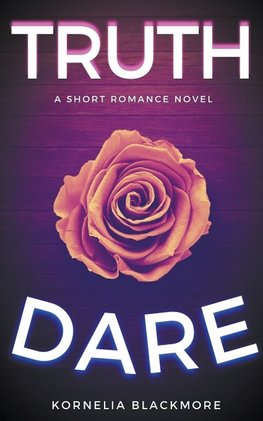 Truth & Dare