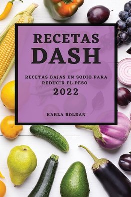 RECETAS DASH 2022