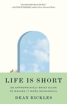 Life Is Short