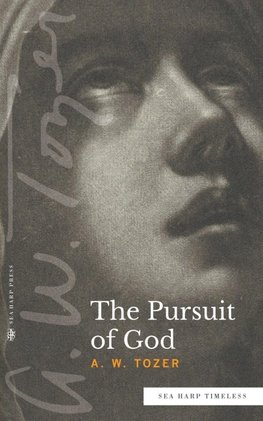 The Pursuit of God