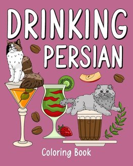 Drinking Persian Coloring Book