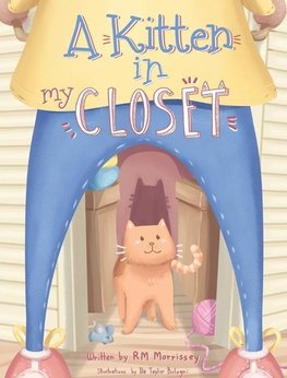 A Kitten in My Closet