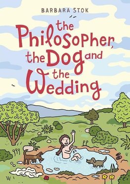 The Philosopher, the Dog and the Wedding