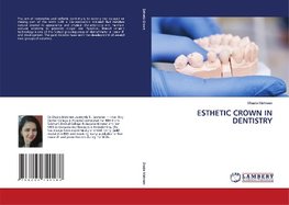 ESTHETIC CROWN IN DENTISTRY