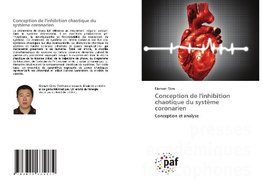 Conception de l'inhibition chaotique du système coronarien