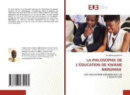 LA PHILOSOPHIE DE L'ÉDUCATION DE KWAME NKRUMAH