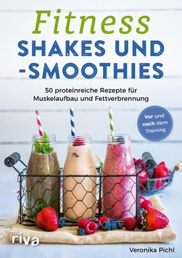 Fitness-Shakes und -Smoothies