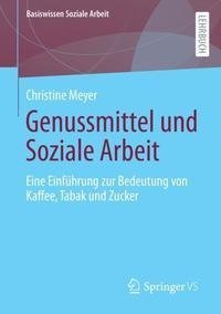 Genussmittel und Soziale Arbeit