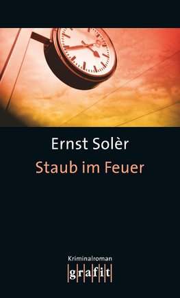 Staub im Feuer