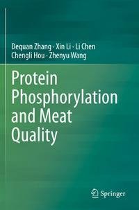 Protein Phosphorylation and Meat Quality