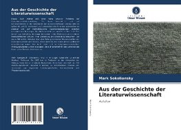 Aus der Geschichte der Literaturwissenschaft