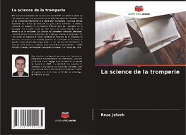 La science de la tromperie