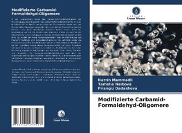 Modifizierte Carbamid-Formaldehyd-Oligomere