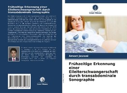 Frühzeitige Erkennung einer Eileiterschwangerschaft durch transabdominale Sonographie