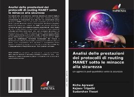 Analisi delle prestazioni dei protocolli di routing MANET sotto le minacce alla sicurezza