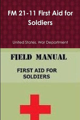 FM 21-11 First Aid for Soldiers