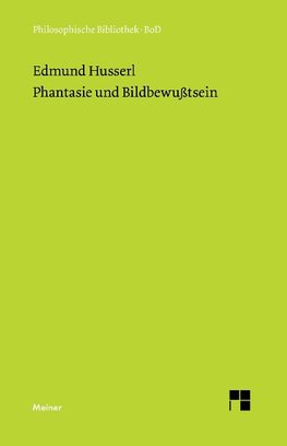 Phantasie und Bildbewußtsein