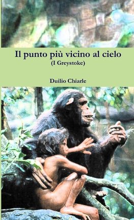 Il punto più vicino al cielo (I Greystoke)