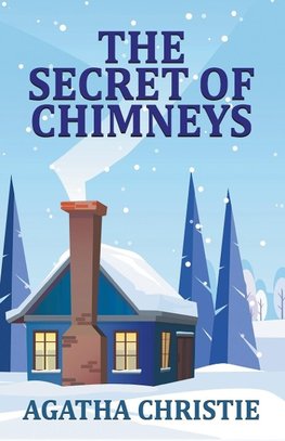 The Secret of Chimneys