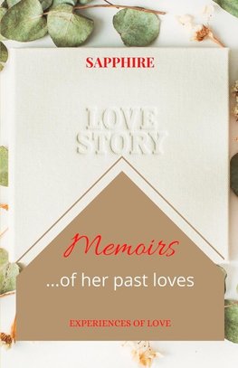 Memoirs ...of Her Past Loves