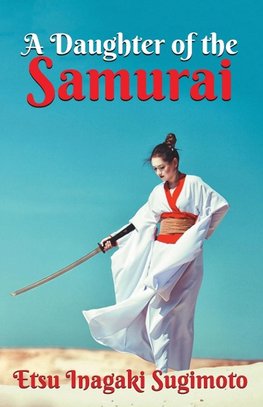 A Daughter of the Samurai