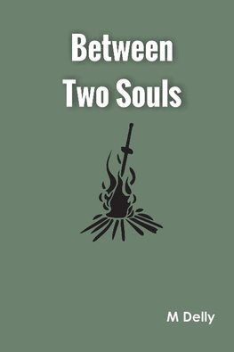 Between Two Souls