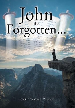 John the Forgotten...