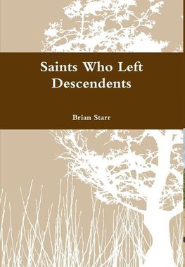 Saints Who Left Descendents