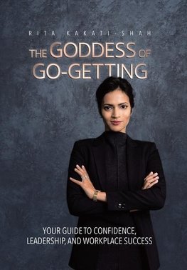 The Goddess of Go-Getting