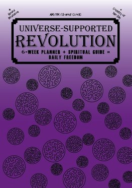 Universe-Supported Revolution