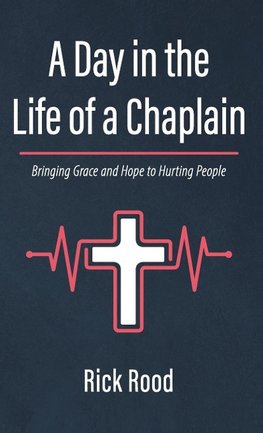 A Day in the Life of a Chaplain