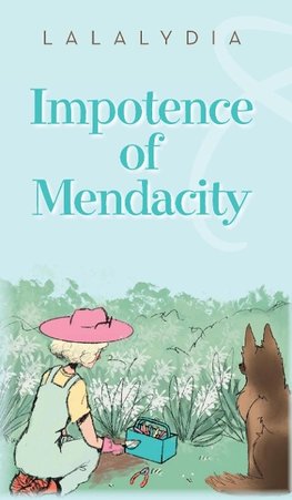 Impotence of Mendacity